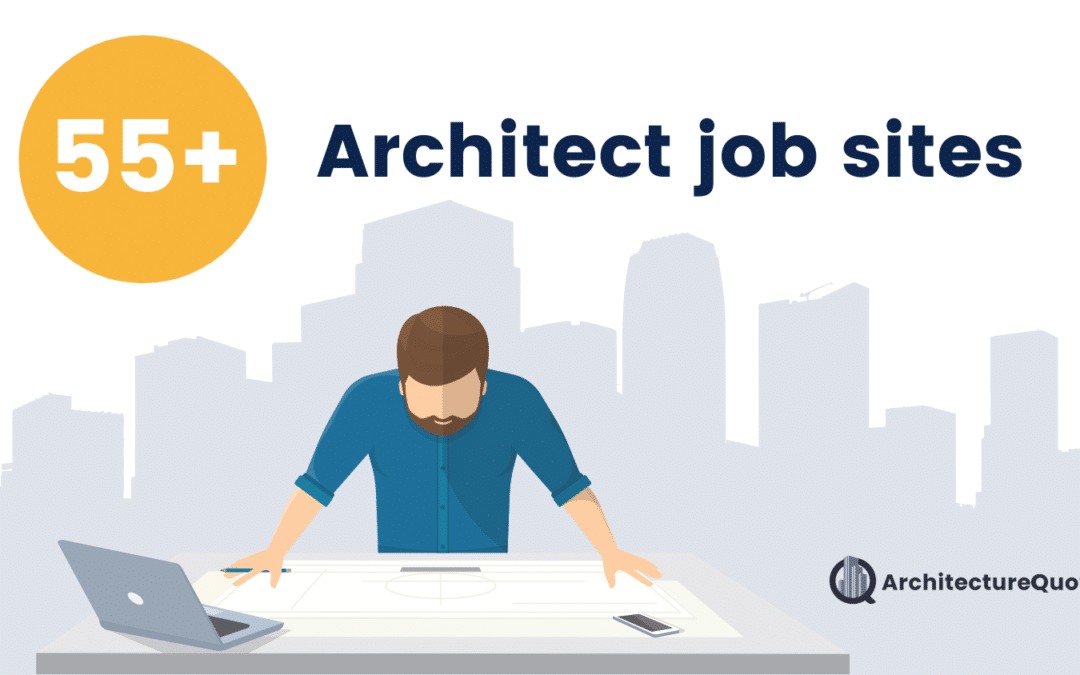 The Best Websites for Architect Jobs – Architecture Industry Job Search Websites